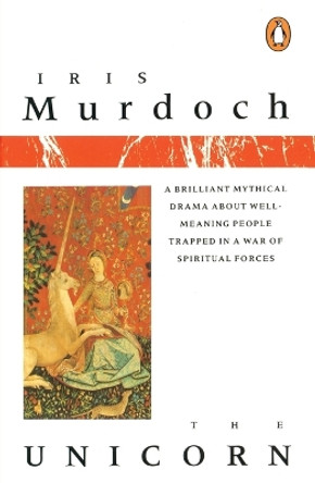 The Unicorn by Iris Murdoch 9780140024760 [USED COPY]