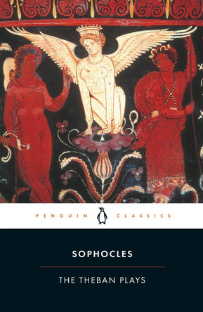 The Theban Plays by Sophocles 9780140440034 [USED COPY]