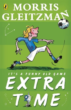 Extra Time by Morris Gleitzman 9780141352985 [USED COPY]