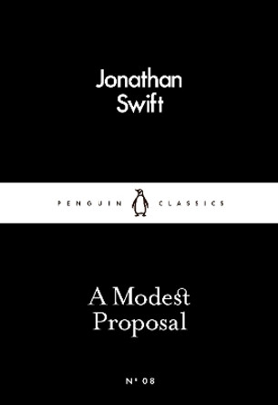 A Modest Proposal by Jonathan Swift 9780141398181 [USED COPY]