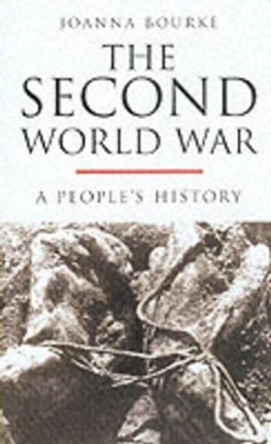 The Second World War by Joanna Bourke 9780192802248 [USED COPY]