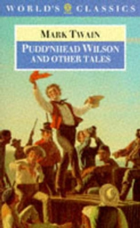 Pudd'nhead Wilson by Mark Twain 9780192818065 [USED COPY]