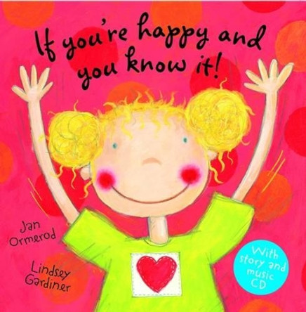 If You're Happy And You Know It! by Jan Ormerod 9780192729132 [USED COPY]