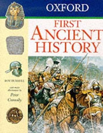 Oxford First Ancient History by R.E.C. Burrell 9780195213737 [USED COPY]