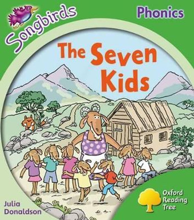 Oxford Reading Tree: Level 2: More Songbirds Phonics: The Seven Kids by Julia Donaldson 9780198388234 [USED COPY]