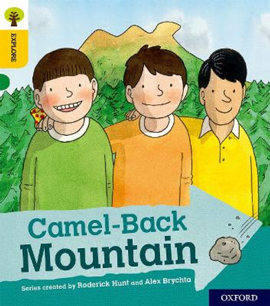 Oxford Reading Tree Explore with Biff, Chip and Kipper: Oxford Level 5: Camel-Back Mountain by Roderick Hunt 9780198396857 [USED COPY]