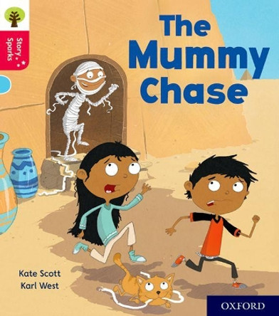 Oxford Reading Tree Story Sparks: Oxford Level 4: The Mummy Chase by Kate Scott 9780198415053 [USED COPY]