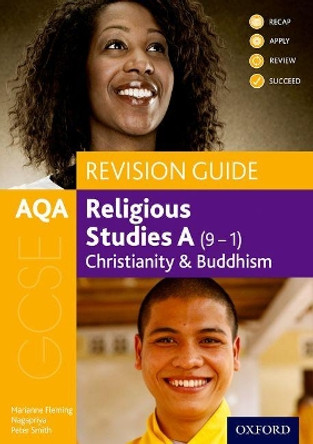 AQA GCSE Religious Studies A: Christianity and Buddhism Revision Guide by Marianne Fleming 9780198422853 [USED COPY]