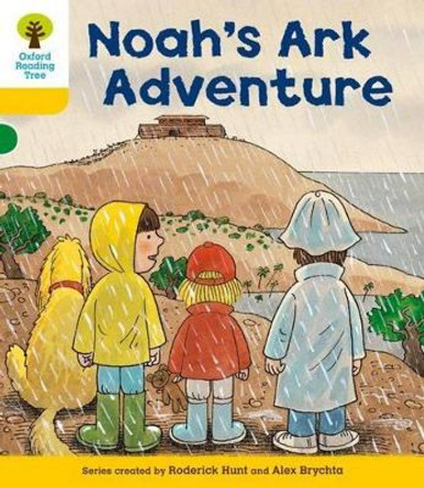 Oxford Reading Tree: Level 5: More Stories B: Noah's Ark Adventure by Roderick Hunt 9780198482659 [USED COPY]