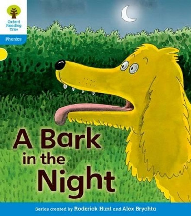 Oxford Reading Tree: Level 3: Floppy's Phonics Fiction: A Bark in the Night by Roderick Hunt 9780198485216 [USED COPY]