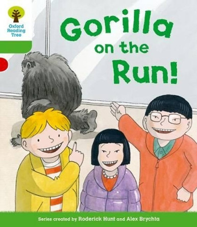 Oxford Reading Tree: Level 2 More a Decode and Develop Gorilla On the Run! by Roderick Hunt 9780198489122 [USED COPY]