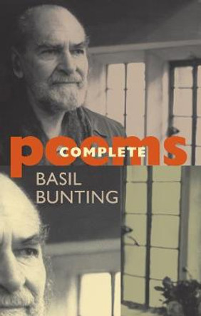 Complete Poems by Basil Bunting