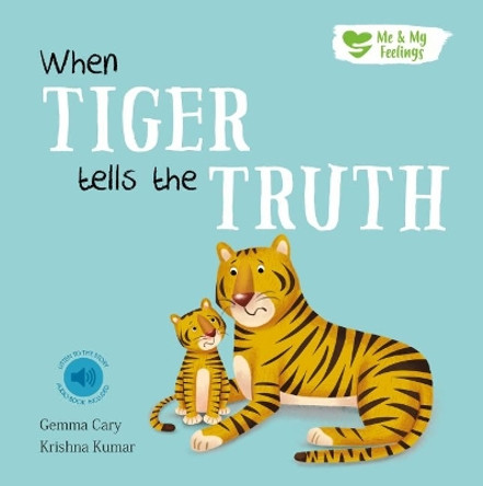 When Tiger Tells the Truth by Gemma Cary 9781839237249 [USED COPY]