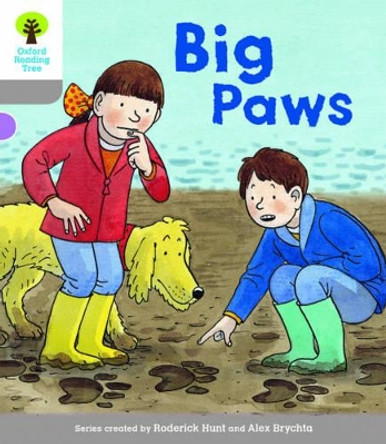 Oxford Reading Tree Biff, Chip and Kipper Stories Decode and Develop: Level 1: Big Paws by Roderick Hunt 9780198364252 [USED COPY]