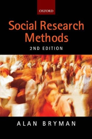 Social Research Methods by Prof. Alan Bryman 9780199264469 [USED COPY]