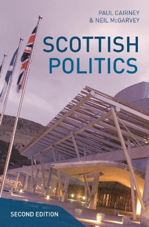 Scottish Politics by Paul Cairney 9780230390461 [USED COPY]