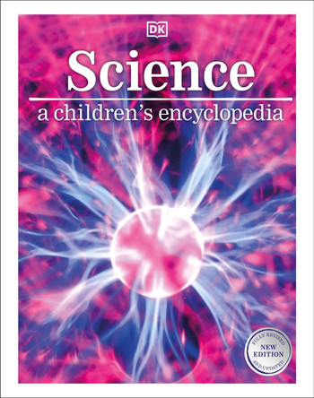 Science: A Children's Encyclopedia by DK 9780241332849 [USED COPY]