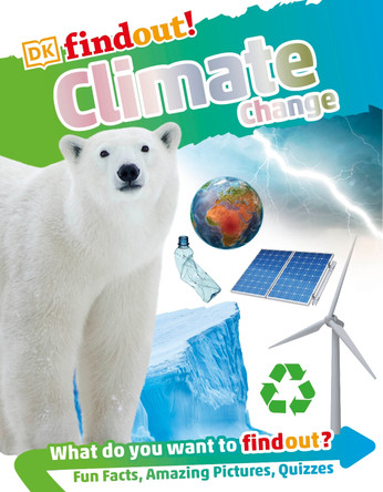 DKfindout! Climate Change by DK 9780241413852 [USED COPY]