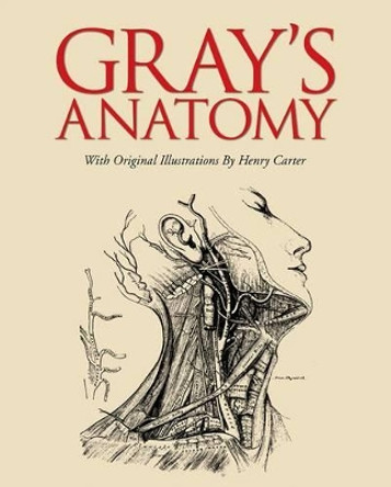 Grays Anatomy by Henry Gray 9781782124269 [USED COPY]