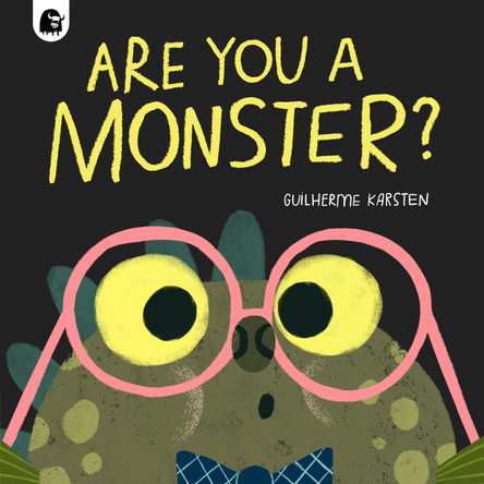 Are You a Monster?: Volume 1 by Guilherme Karsten 9780711282490 [USED COPY]