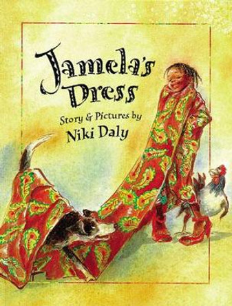 Jamela's Dress by Niki Daly 9780711214491 [USED COPY]