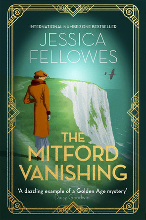 The Mitford Vanishing: Jessica Mitford and the case of the disappearing sister by Jessica Fellowes 9780751580617 [USED COPY]