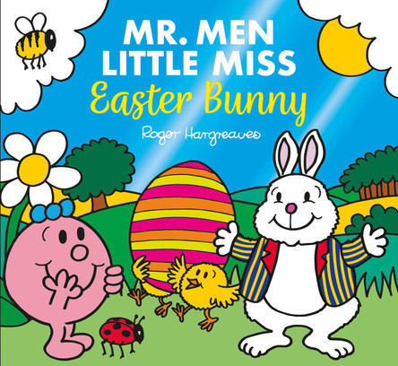 Mr. Men Little Miss The Easter Bunny: Mr. Men and Little Miss Celebrations by Roger Hargreaves 9780755503940 [USED COPY]