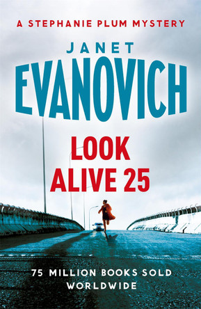 Look Alive Twenty-Five by Janet Evanovich