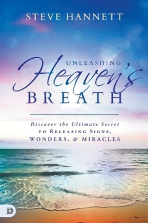 Heaven's Breath by Steve Hannett 9780768404494 [USED COPY]
