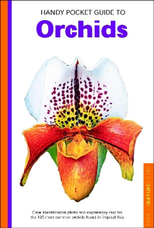 Handy Pocket Guide to Orchids by David P. Banks 9780794601911 [USED COPY]