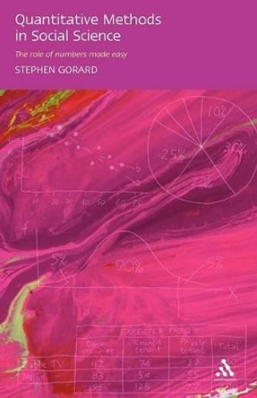 Quantitative Methods in Social Science Research by Stephen Gorard 9780826465863 [USED COPY]