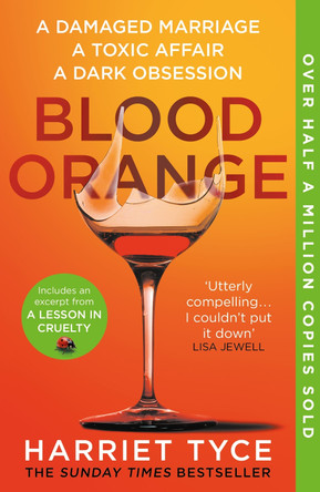 Blood Orange: The gripping Richard & Judy bookclub thriller by Harriet Tyce