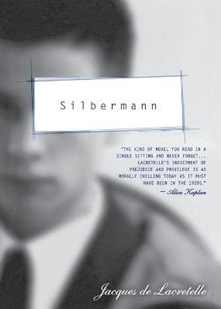 Silbermann by Jacques De Lacretelle