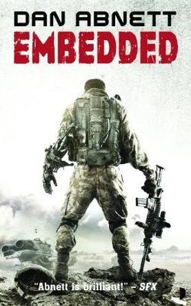 Embedded by Dan Abnett 9780857661517 [USED COPY]