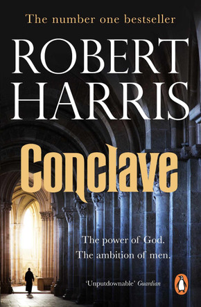 Conclave: The bestselling Richard and Judy Book Club thriller by Robert Harris 9781784751838 [USED COPY]