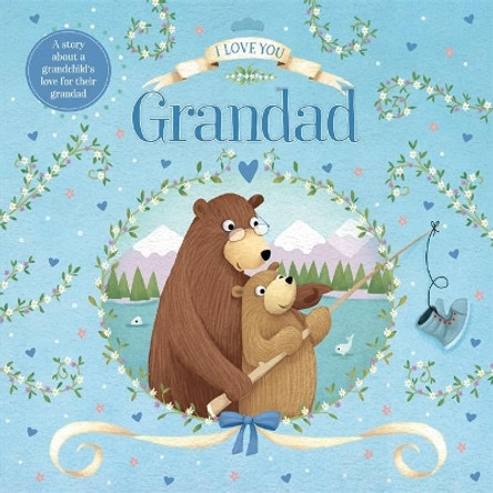 I Love You Grandad by Igloo Books 9781839030406 [USED COPY]