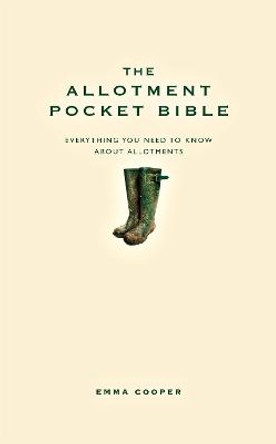 The Allotment Pocket Bible by Emma Cooper