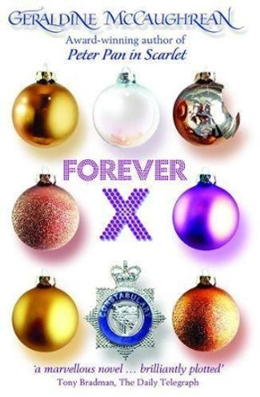 Forever X by Geraldine McCaughrean 9780192754967 [USED COPY]