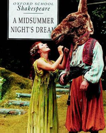 A Midsummer Night's Dream by William Shakespeare 9780198319757 [USED COPY]