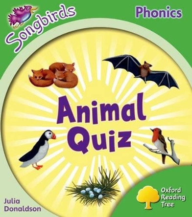 Oxford Reading Tree: Level 2: More Songbirds Phonics: Animal Quiz by Julia Donaldson 9780198388197 [USED COPY]