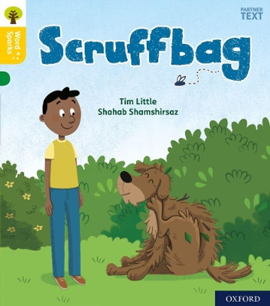 Oxford Reading Tree Word Sparks: Level 5: Scruffbag by Tim Little 9780198495932 [USED COPY]