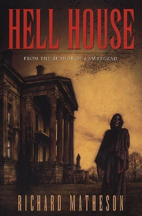 Hell House by Richard Matheson 9780312868857 [USED COPY]