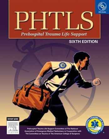 PHTLS Prehospital Trauma Life Support by NAEMT 9780323033312 [USED COPY]