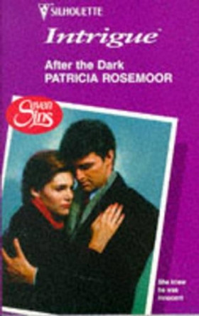 After the Dark by Patricia Rosemoor 9780373224517 [USED COPY]