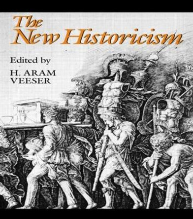 The New Historicism by Harold Veeser 9780415900706 [USED COPY]