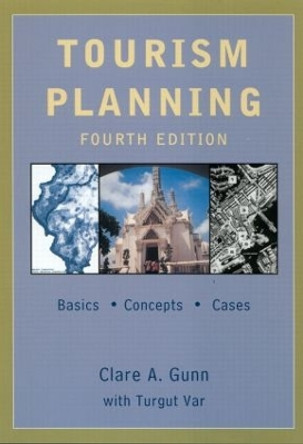 Tourism Planning: Basics, Concepts, Cases by Turgut Var 9780415932691 [USED COPY]