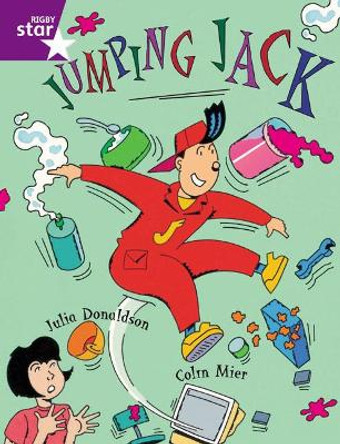 Rigby Star Guided Purple Level: Jumping Jack Pupil Book (single) by Julia Donaldson 9780433029069 [USED COPY]