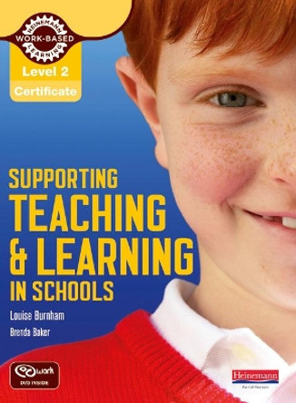 Level 2 Certificate Supporting Teaching and Learning in Schools Candidate Handbook by Louise Burnham 9780435032036 [USED COPY]