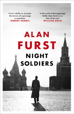 Night Soldiers by Alan Furst 9781474611626 [USED COPY]