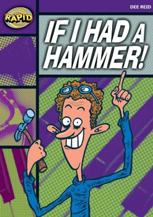 Rapid Starter Level: If I Had a Hammer! by Dee Reid 9780435911751 [USED COPY]